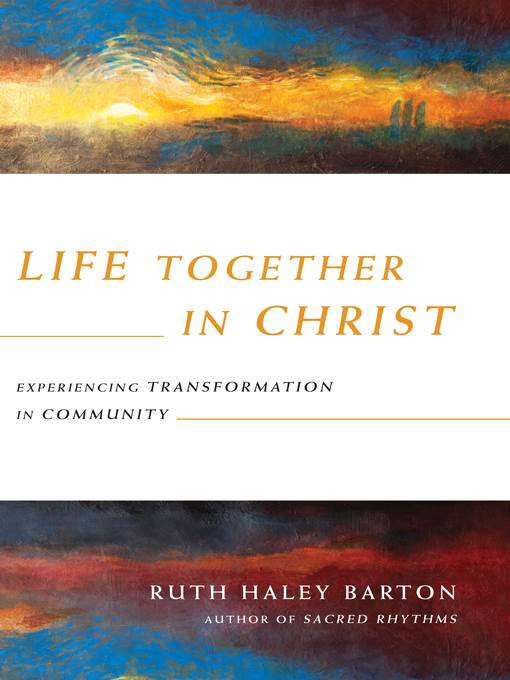 Life Together in Christ