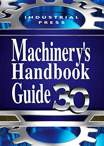 Machinery's Handbook Guide