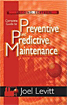 Complete Guide to Preventive and Predictive Maintenance