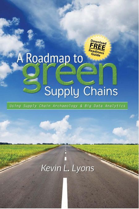 A Roadmap to Green Supply Chains