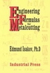 Engineering formulas for metalcutting : presented in customary U.S and metric units of measure