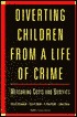 Diverting Children from a Life of Crime