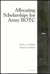 Allocating Scholarships for Army ROTC