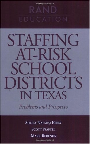 Staffing At-Risk Districts in Texas