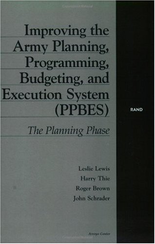 Improving the Army Planning, Programming, Budgeting, and Execution System