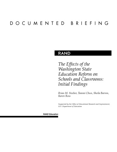 The effects of the Washington State education reform on schools and classrooms : initial findings