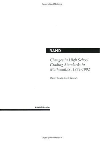 Changes in High School Grading Standards in Mathematics, 1982-1992