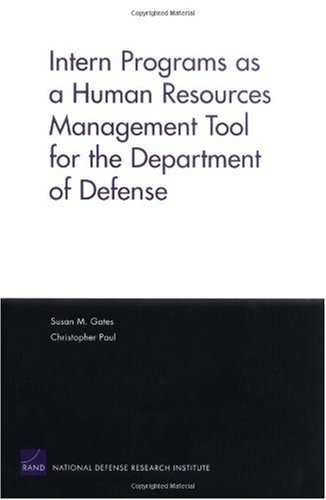 Intern Programs as a Human Resources Management Tool for the Department of Defense