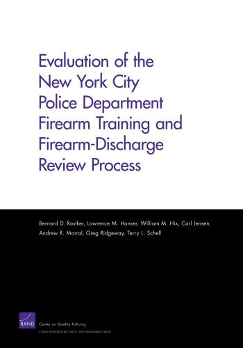 Evaluation of the New York City Police Department Firearm Training and Firearm-Discharge Review Process