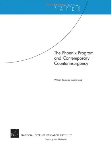 The Phoenix Program And Contemporary Counterinsurgency