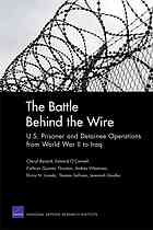 The Battle Behind the Wire