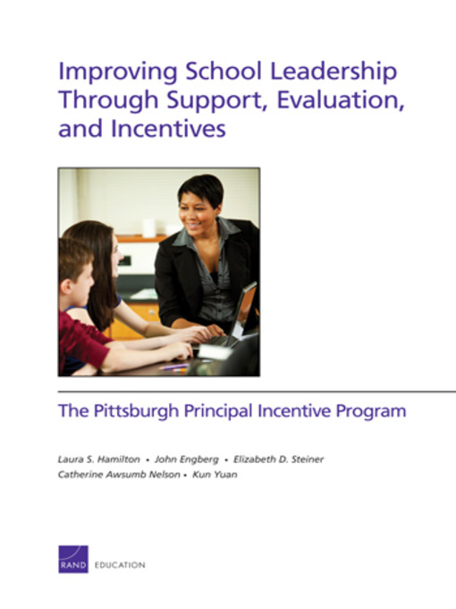 Improving School Leadership Through Support, Evaluation, and Incentives