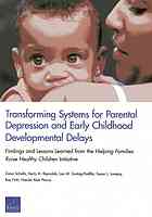 Transforming Systems for Parental Depression and Early Childhood Developmental Delays