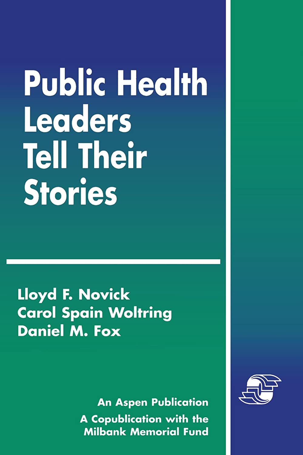Public Health Leaders Tell Their Stories