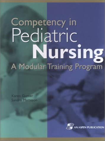 Competency in Pediatric Nursing: A Modular Training Program