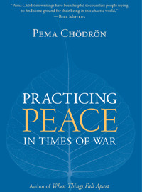 Practicing Peace in Times of War