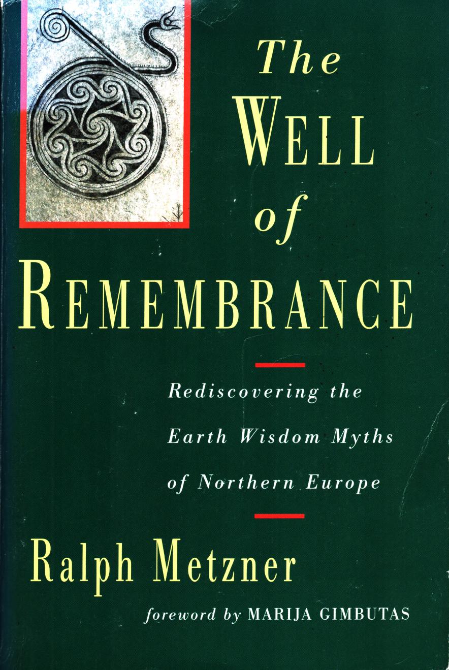 The Well of Remembrance