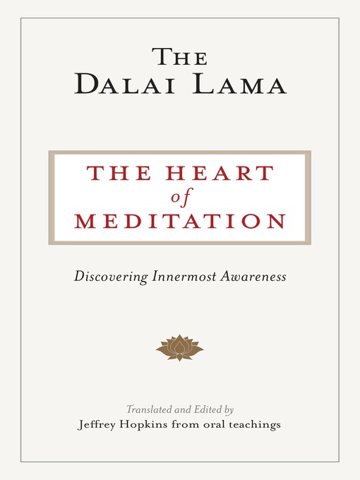 The Heart of Meditation