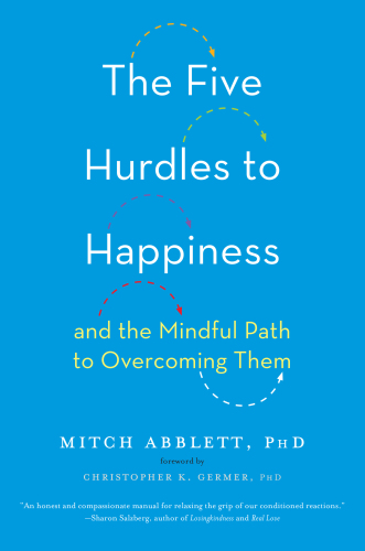 The Five Hurdles to Happiness