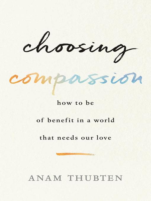 Choosing Compassion
