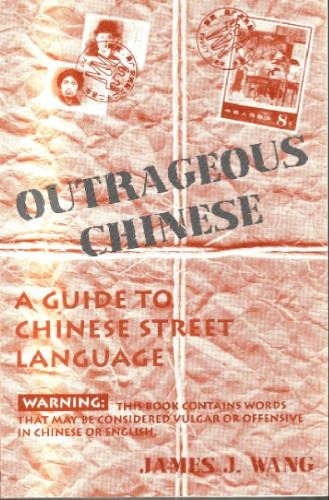 Outrageous Chinese