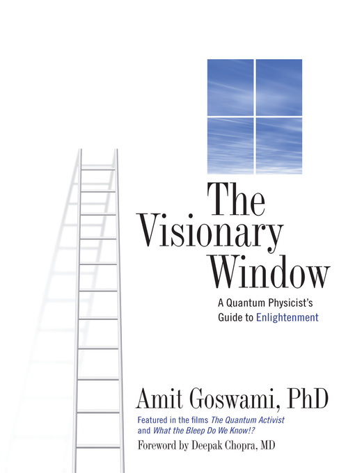 The Visionary Window