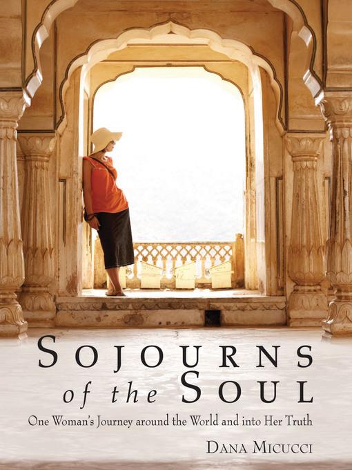 Sojourns of the Soul