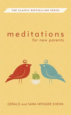 Meditations for New Parents