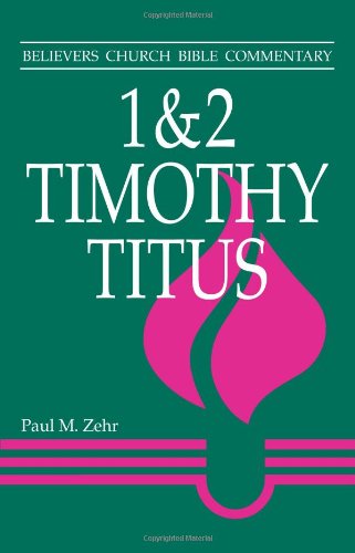 1  2 Timothy, Titus