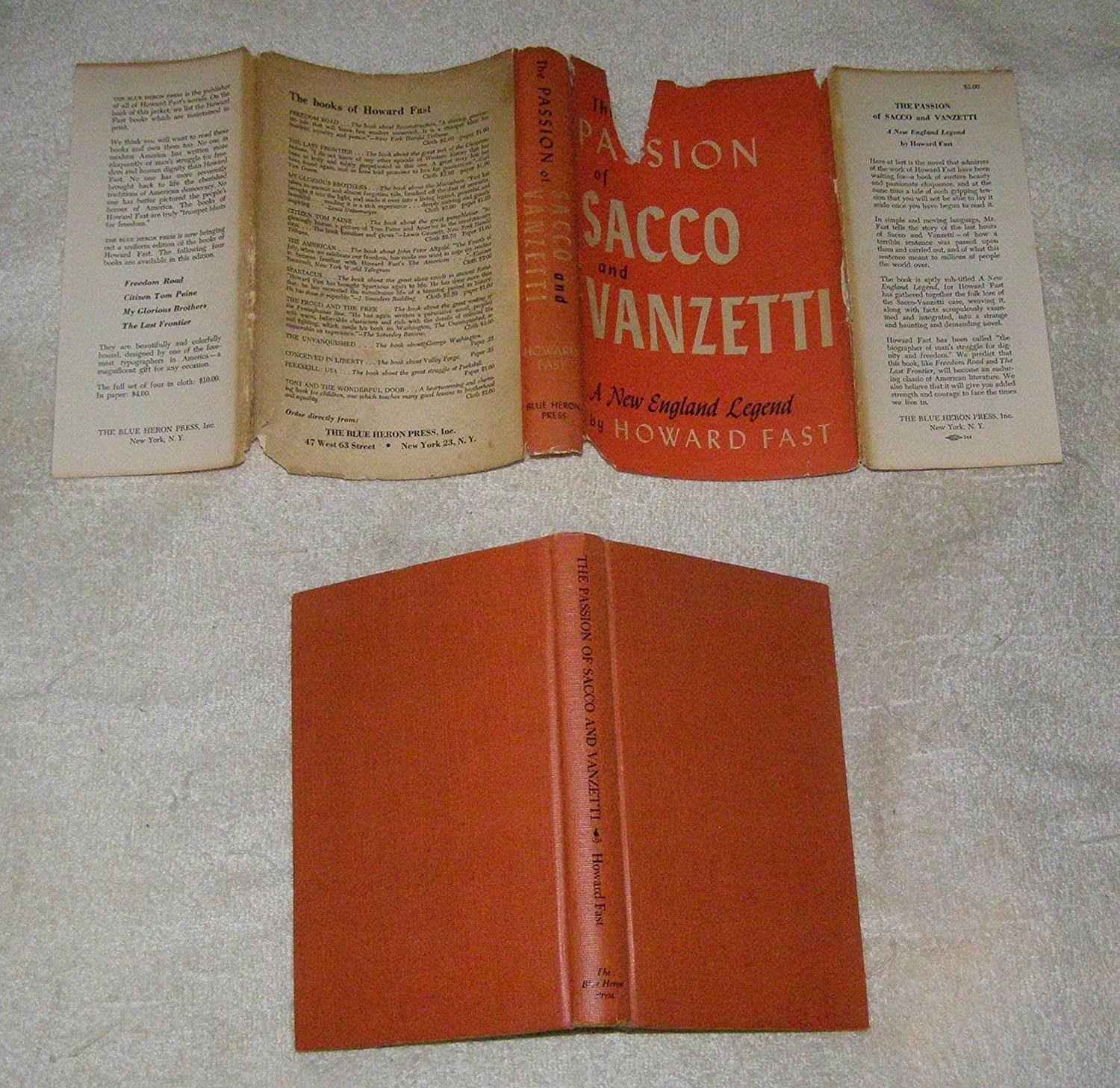 The passion of Sacco and Vanzetti;: A New England legend