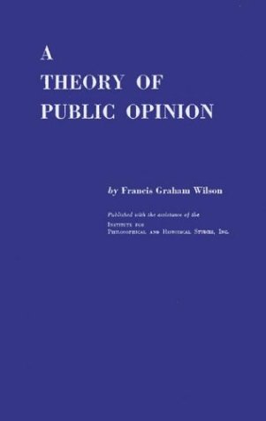 A Theory Of Public Opinion