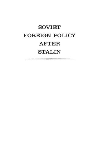 Soviet Foreign Policy After Stalin