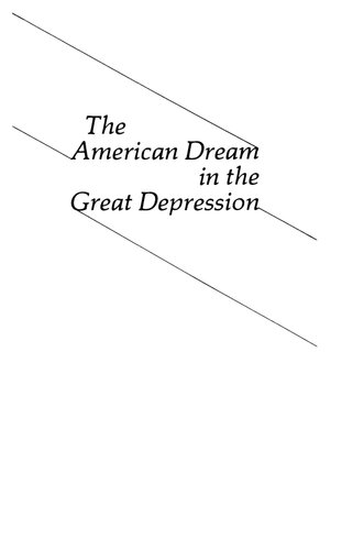 The American Dream In The Great Depression
