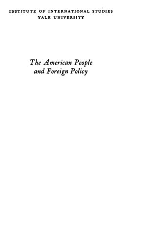 The American People and Foreign Policy.