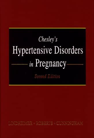 Chesley's Hypertensive Disorders in Pregnancy