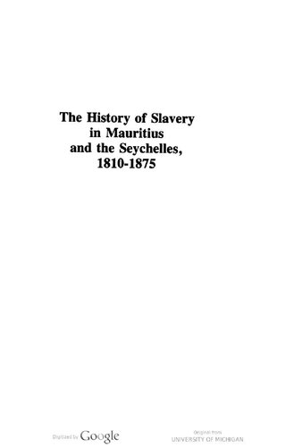 The History Of Slavery In Mauritius And The Seychelles, 1810 1875