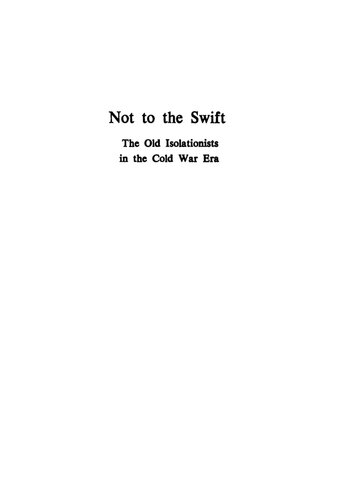 Not to the Swift