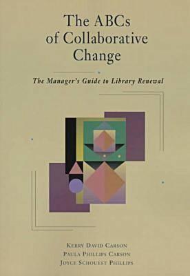 The ABCs of Collaborative Change