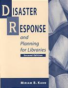 Disaster Response and Planning for Libraries, 2nd ed