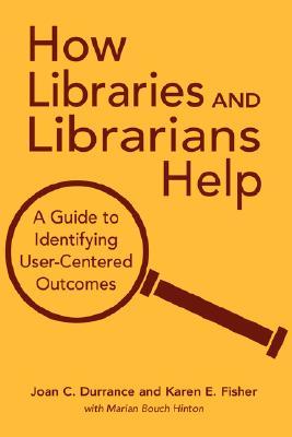 How Libraries and Librarians Help