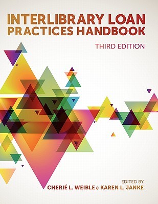 Interlibrary Loan Practices Handbook