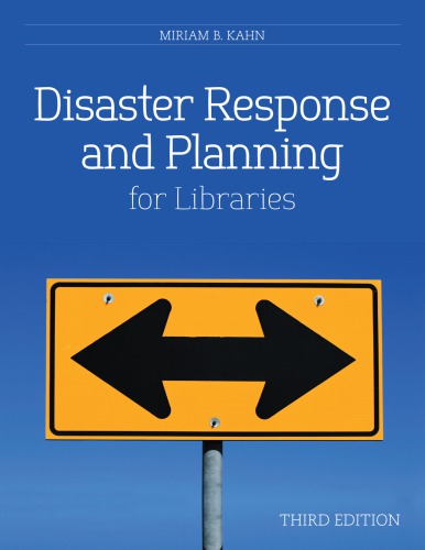 Disaster Response and Planning for Libraries