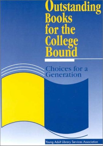 Outstanding Books for the College Bound