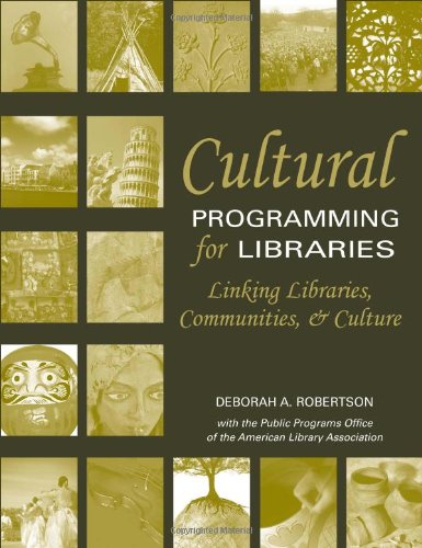 Cultural Programming For Libraries