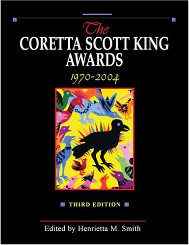 Coretta Scott King Awards : 1970-2004.