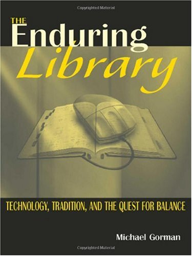 The enduring library