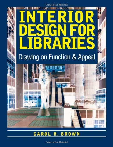 Interior design for libraries : drawing on function & appeal