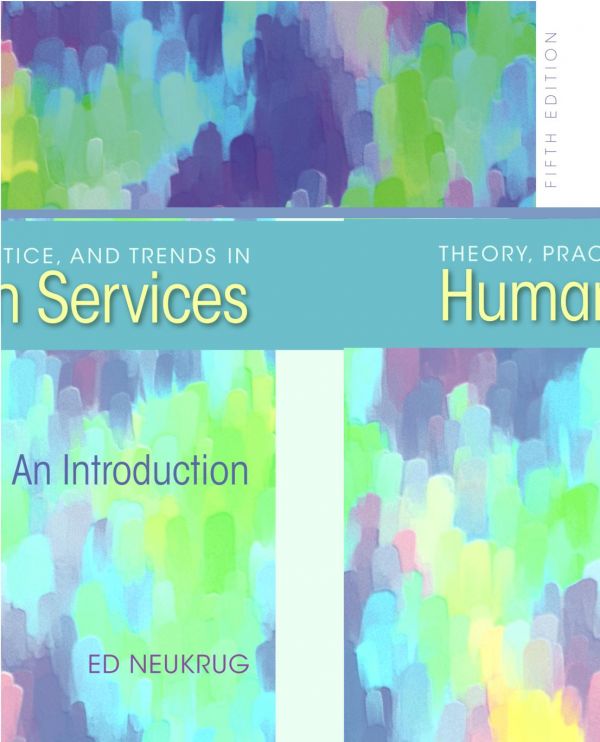 Theory, Practice, and Trends in Human Services