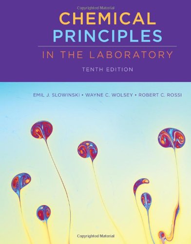 Chemical Principles in the Laboratory