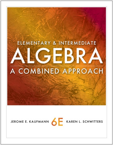 Elementary and Intermediate Algebra